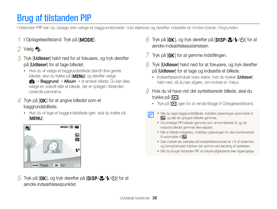 Samsung EC-ST66ZZFPBE2, EC-ST76ZZFPWE2 Brug af tilstanden PIP, Tryk på o for at angive billedet som et baggrundsbillede 