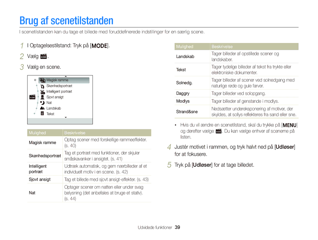 Samsung EC-ST66ZZFPRE2, EC-ST76ZZFPWE2 manual Brug af scenetilstanden, Optagelsestilstand Tryk på M Vælg s Vælg en scene 