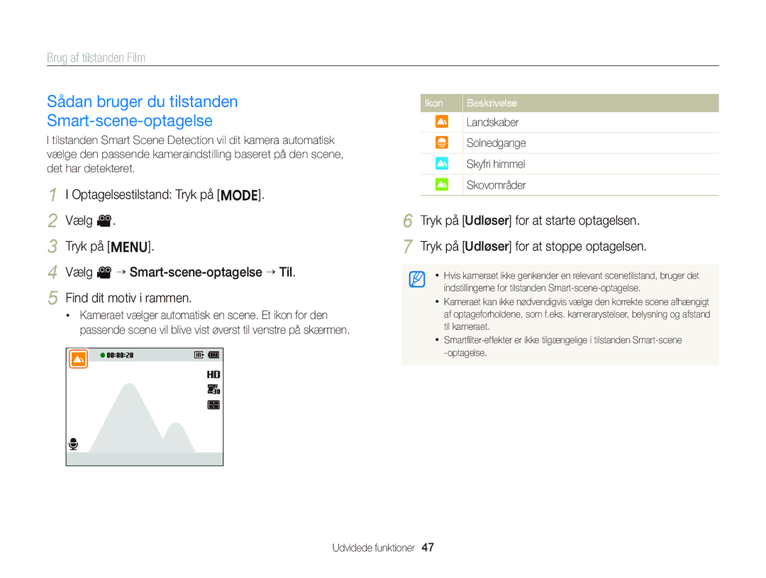 Samsung EC-ST76ZZBPWE2 manual Sådan bruger du tilstanden Smart-scene-optagelse, Tryk på Udløser for at starte optagelsen 