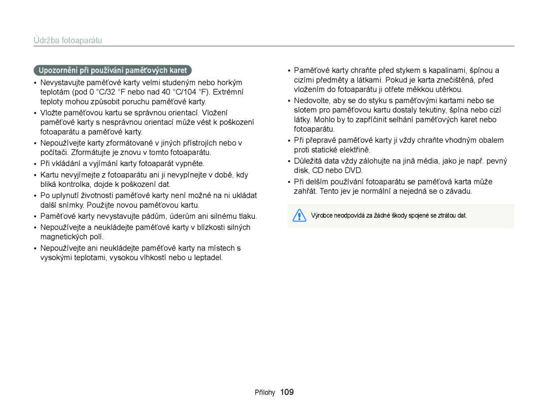 Samsung EC-ST77ZZBPRE3, EC-ST77ZZBPWE3, EC-ST77ZZFPBE3, EC-ST77ZZFPWE3 manual Upozornění při používání paměťových karet 