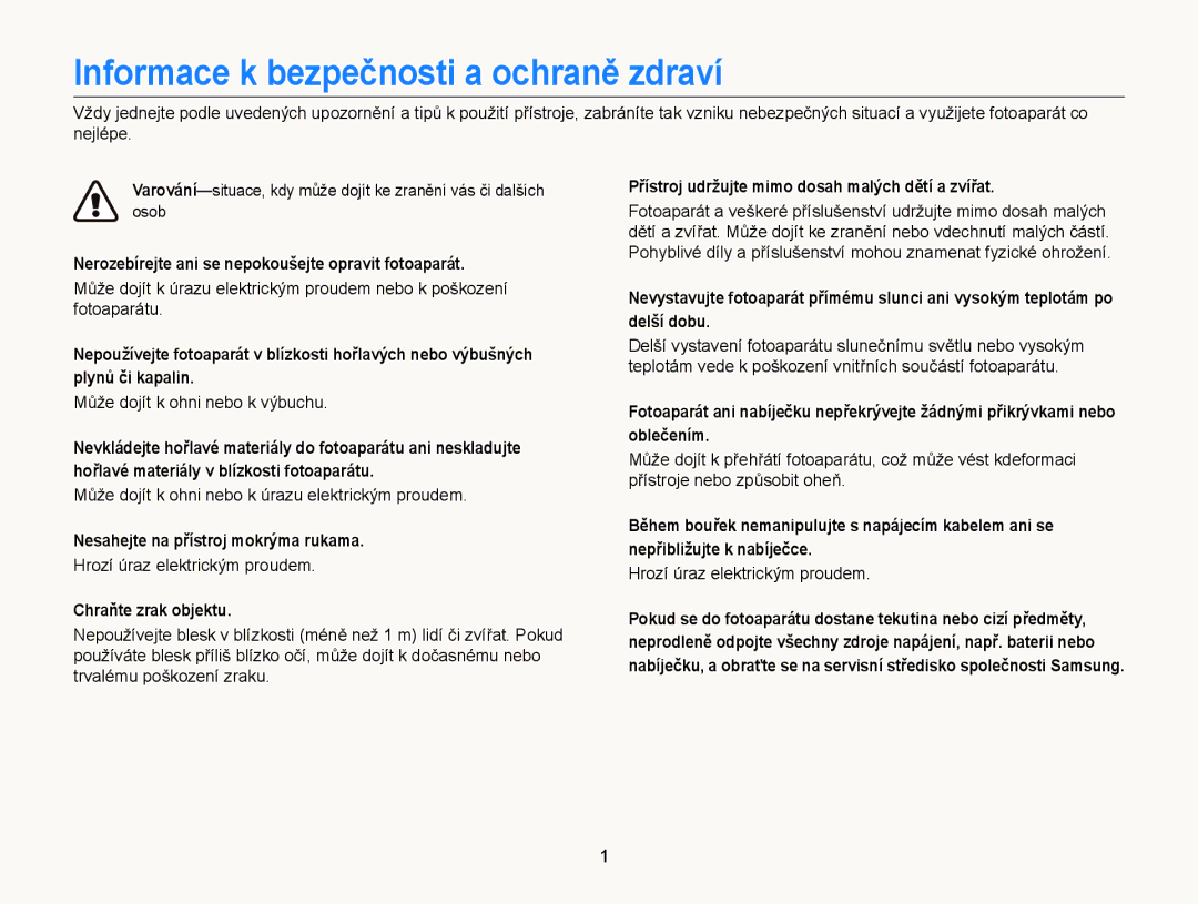 Samsung EC-ST77ZZFPBE3 Informace k bezpečnosti a ochraně zdraví, Nerozebírejte ani se nepokoušejte opravit fotoaparát 