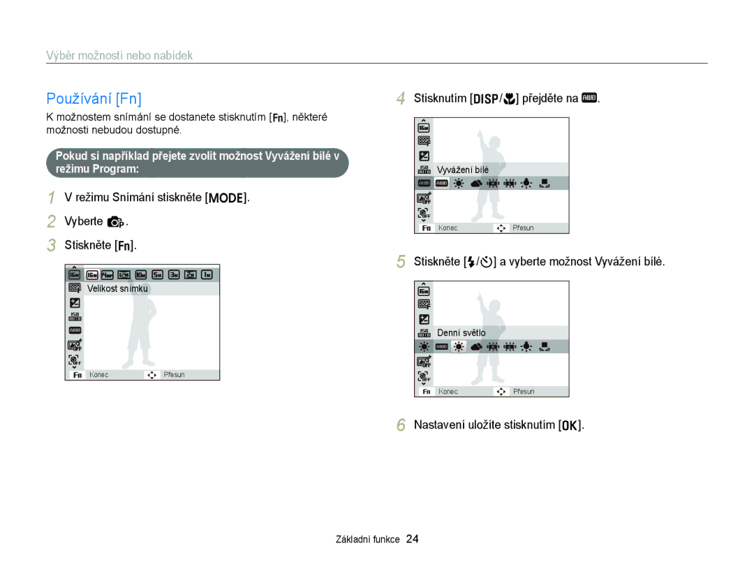 Samsung EC-ST77ZZBPBE3, EC-ST77ZZBPRE3 manual Používání Fn, Režimu Snímání stiskněte M Vyberte p, Stisknutím D/c přejděte na 