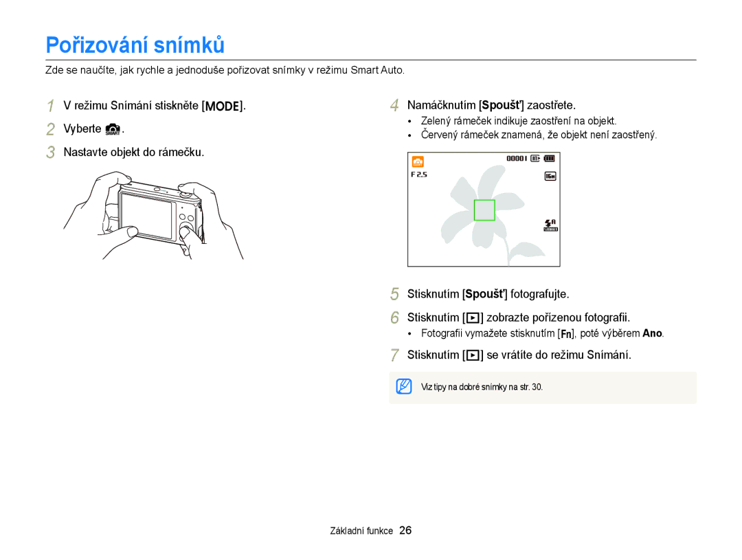 Samsung EC-ST77ZZFPSE3, EC-ST77ZZBPRE3, EC-ST77ZZBPWE3 manual Pořizování snímků, Stisknutím P se vrátíte do režimu Snímání 