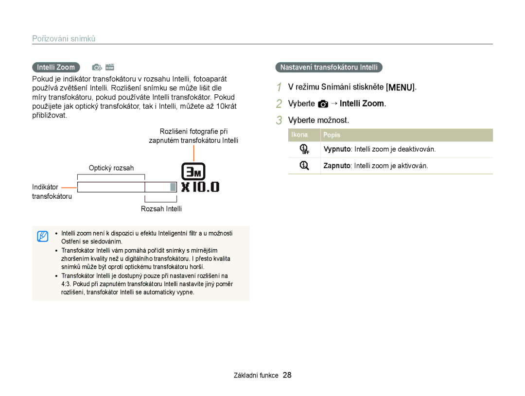 Samsung EC-ST77ZZFPLE3, EC-ST77ZZBPRE3, EC-ST77ZZBPWE3 Intelli Zoom p s, Rozsah Intelli, Nastavení transfokátoru Intelli 