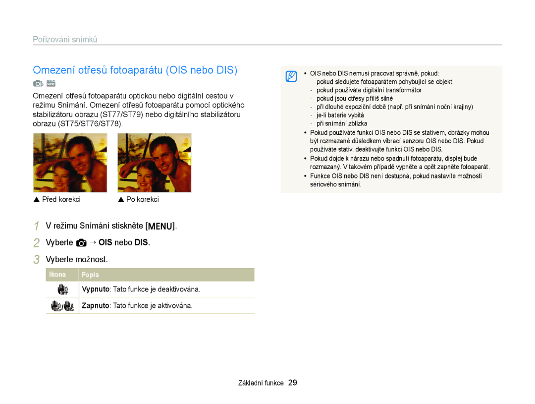 Samsung EC-ST77ZZBPRE3, EC-ST77ZZBPWE3 manual Omezení otřesů fotoaparátu OIS nebo DIS, Vypnuto Tato funkce je deaktivována 