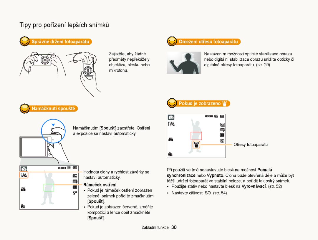 Samsung EC-ST77ZZBPWE3 manual Správné držení fotoaparátu, Omezení otřesů fotoaparátu, Pokud je zobrazeno Namáčknutí spouště 