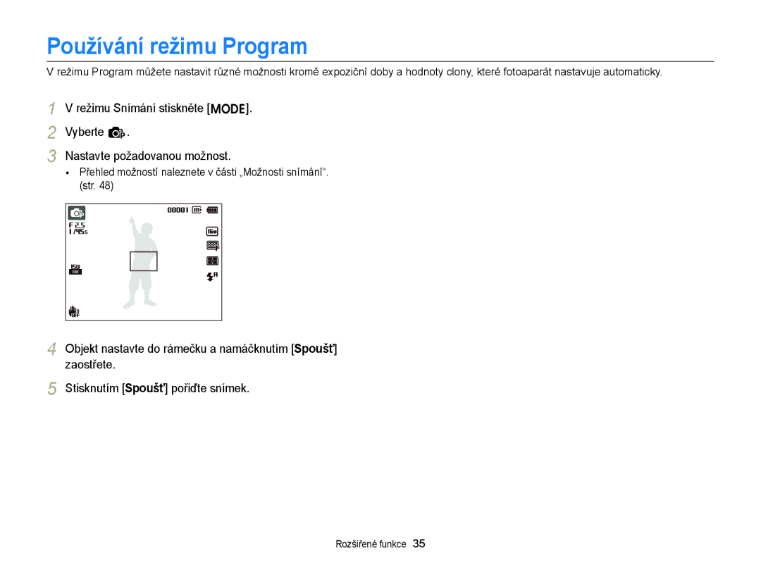 Samsung EC-ST77ZZBPSE3, EC-ST77ZZBPRE3 Používání režimu Program, Přehled možností naleznete v části „Možnosti snímání. str 