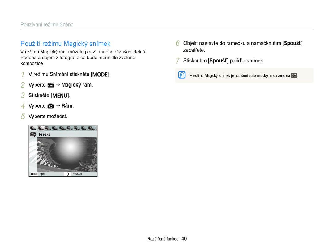 Samsung EC-ST77ZZBPWE3, EC-ST77ZZBPRE3, EC-ST77ZZFPBE3, EC-ST77ZZFPWE3 Použití režimu Magický snímek, Používání režimu Scéna 