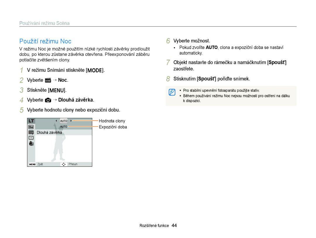 Samsung EC-ST77ZZBPBE3, EC-ST77ZZBPRE3 manual Použití režimu Noc, Vyberte s “ Noc Stiskněte m, Vyberte a “ Dlouhá závěrka 