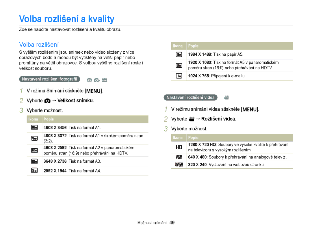 Samsung EC-ST77ZZBPRE3, EC-ST77ZZBPWE3 Volba rozlišení a kvality, Vyberte a “ Velikost snímku, Vyberte v “ Rozlišení videa 