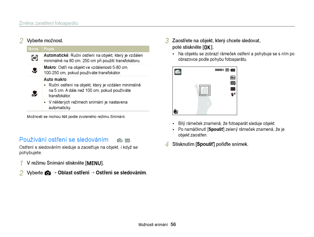 Samsung EC-ST77ZZFPSE3, EC-ST77ZZBPRE3 manual Používání ostření se sledováním p s, Změna zaostření fotoaparátu, Auto makro 