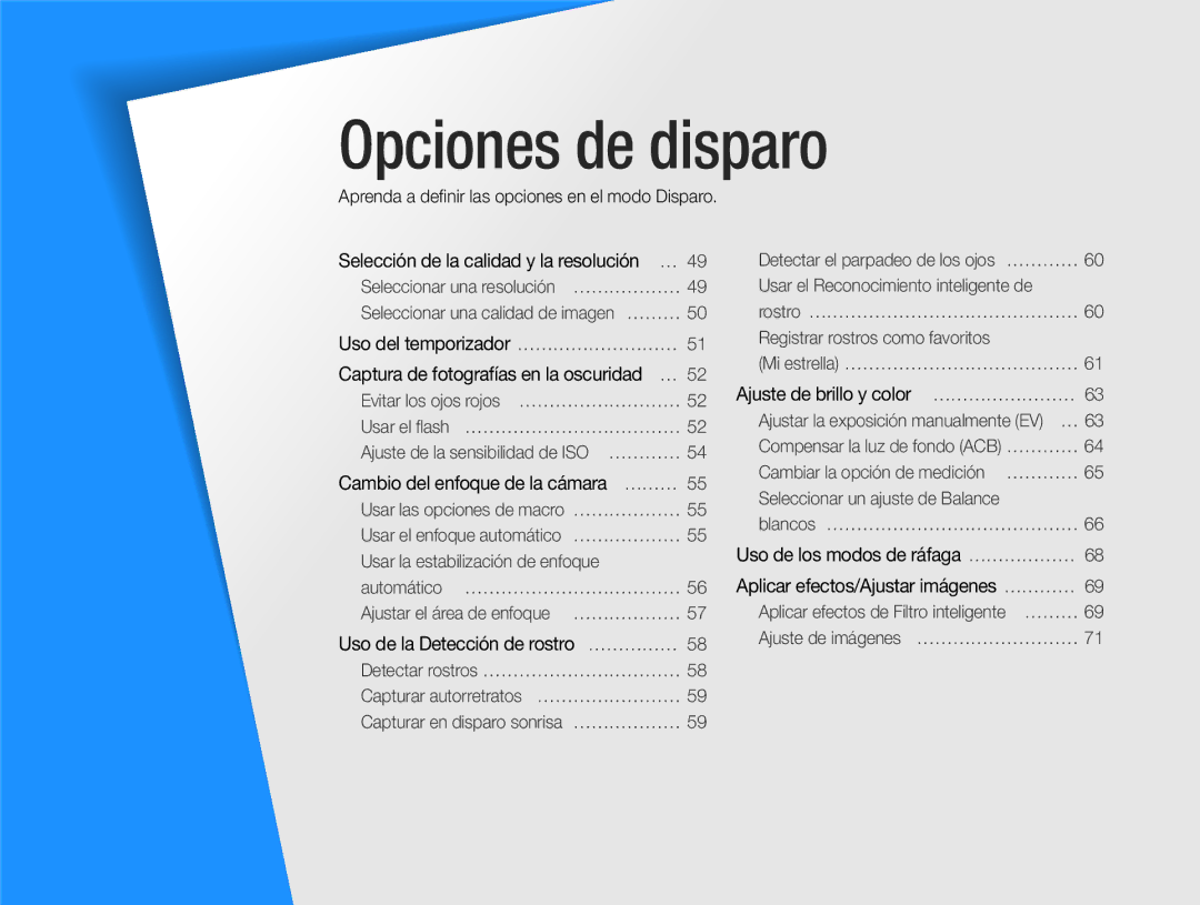 Samsung EC-ST76ZZBPRE1, EC-ST77ZZBPWE1 manual Opciones de disparo, Aprenda a deﬁnir las opciones en el modo Disparo 