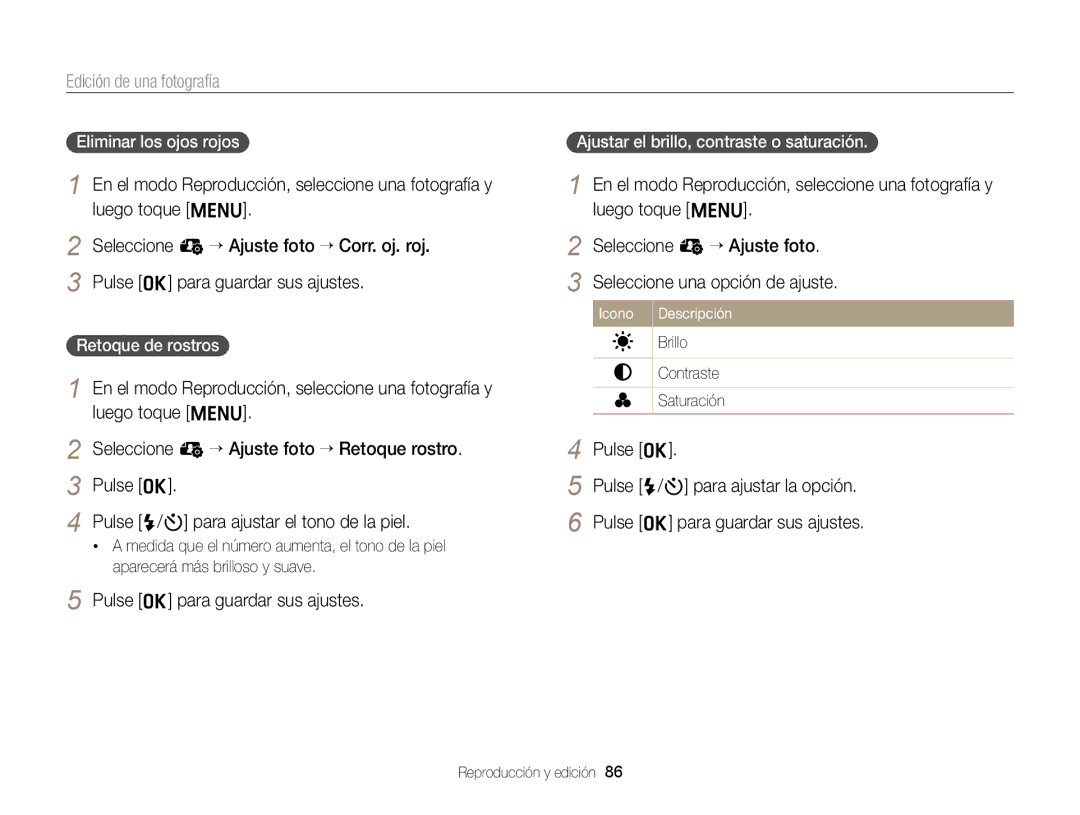 Samsung EC-ST77ZZBPSE1 manual Eliminar los ojos rojos, Retoque de rostros, Ajustar el brillo, contraste o saturación 