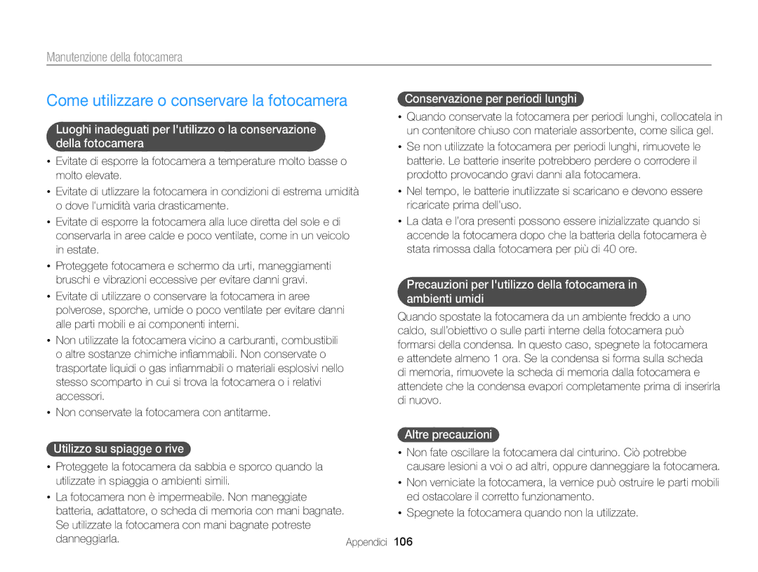 Samsung EC-ST77ZZFPLE1 manual Come utilizzare o conservare la fotocamera, Manutenzione della fotocamera, Altre precauzioni 