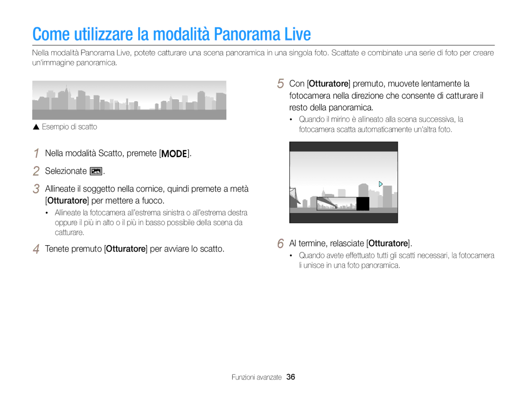 Samsung EC-ST77ZZFPLE1 manual Come utilizzare la modalità Panorama Live, Con Otturatore premuto, muovete lentamente la 