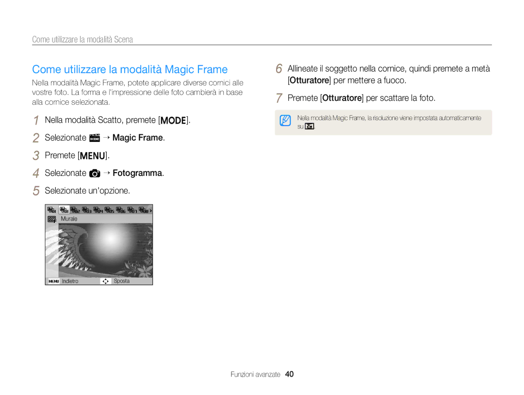 Samsung EC-ST77ZZHDBME, EC-ST77ZZBPWE1 manual Come utilizzare la modalità Magic Frame, Come utilizzare la modalità Scena 