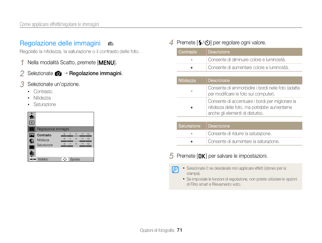 Samsung EC-ST77ZZBPLE1 Premete F/t per regolare ogni valore, Contrasto, Nitidezza Descrizione, Saturazione Descrizione 