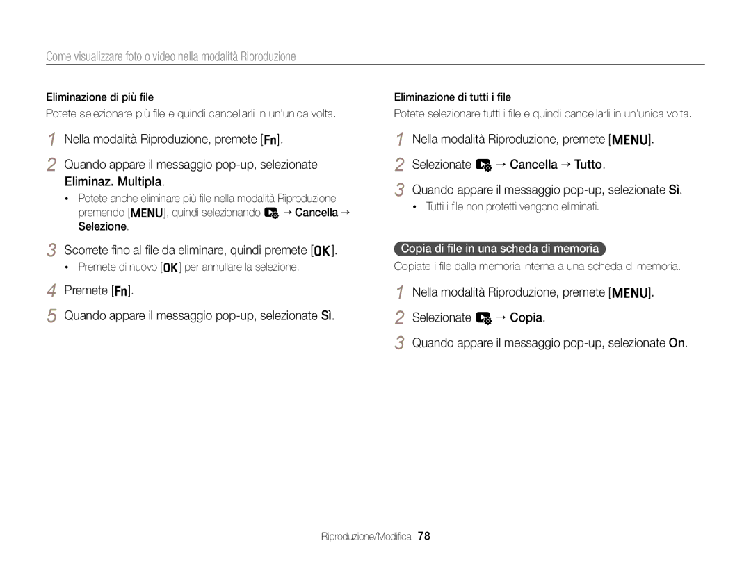 Samsung EC-ST77ZZFPLE1 manual Scorrete ﬁno al ﬁle da eliminare, quindi premete o, Copia di ﬁle in una scheda di memoria 