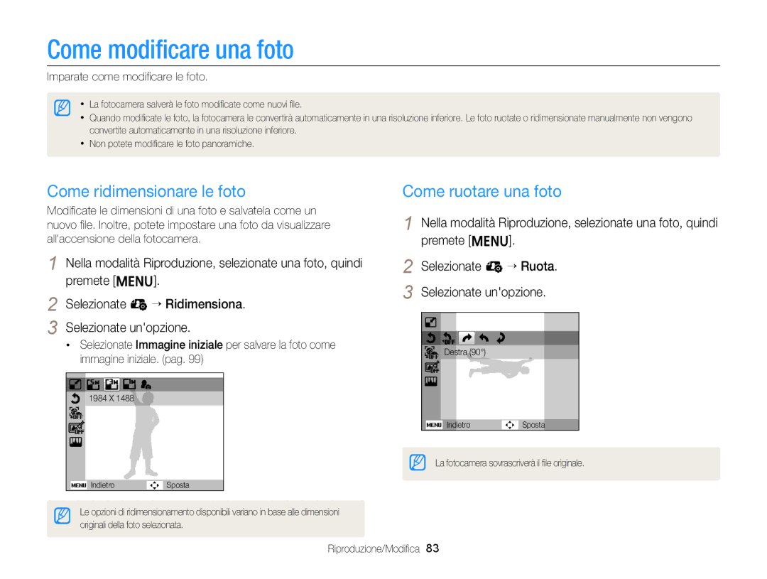 Samsung EC-ST77ZZBPWE1, EC-ST77ZZBPSE1 manual Come modiﬁcare una foto, Come ridimensionare le foto, Come ruotare una foto 