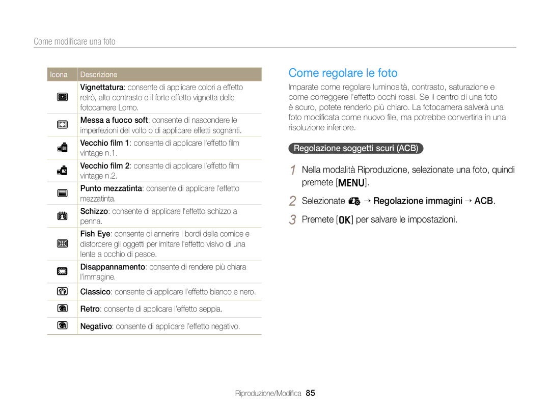 Samsung EC-ST77ZZBPLE1, EC-ST77ZZBPWE1, EC-ST77ZZBPSE1, EC-ST77ZZBPBE1 Come regolare le foto, Regolazione soggetti scuri ACB 