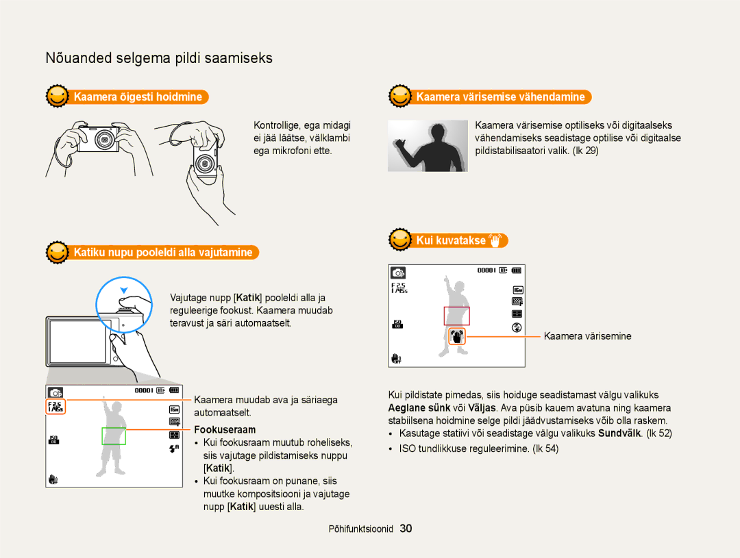 Samsung EC-ST77ZZBPRE2 manual Kaamera õigesti hoidmine, Katiku nupu pooleldi alla vajutamine, Fookuseraam, Kui kuvatakse 