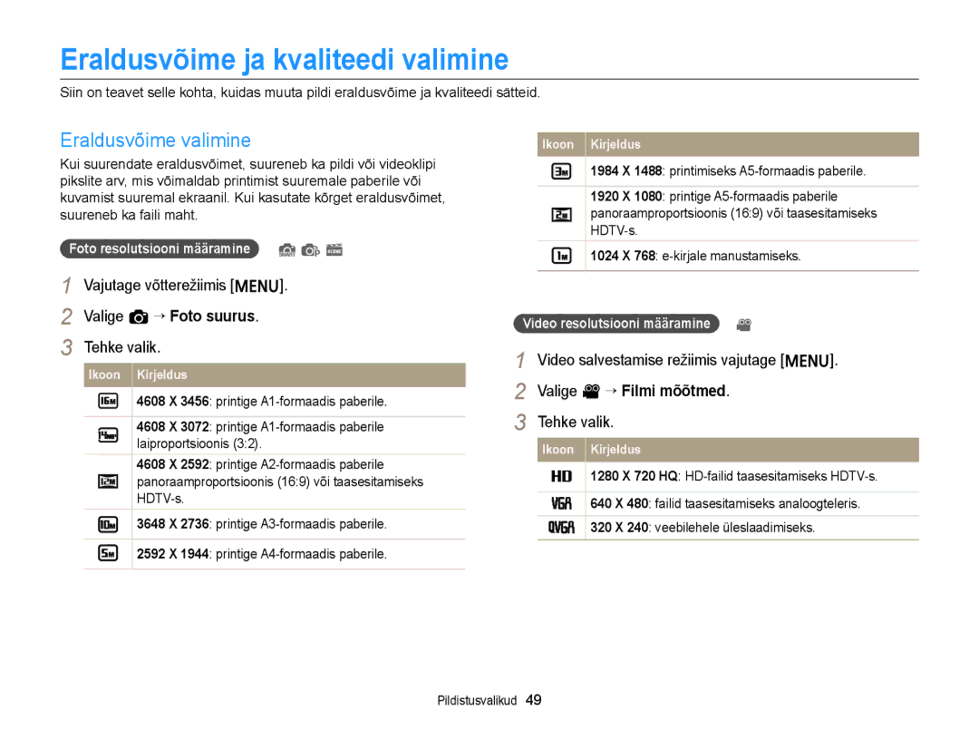 Samsung EC-ST77ZZBPWE2 Eraldusvõime ja kvaliteedi valimine, Eraldusvõime valimine, Video salvestamise režiimis vajutage m 