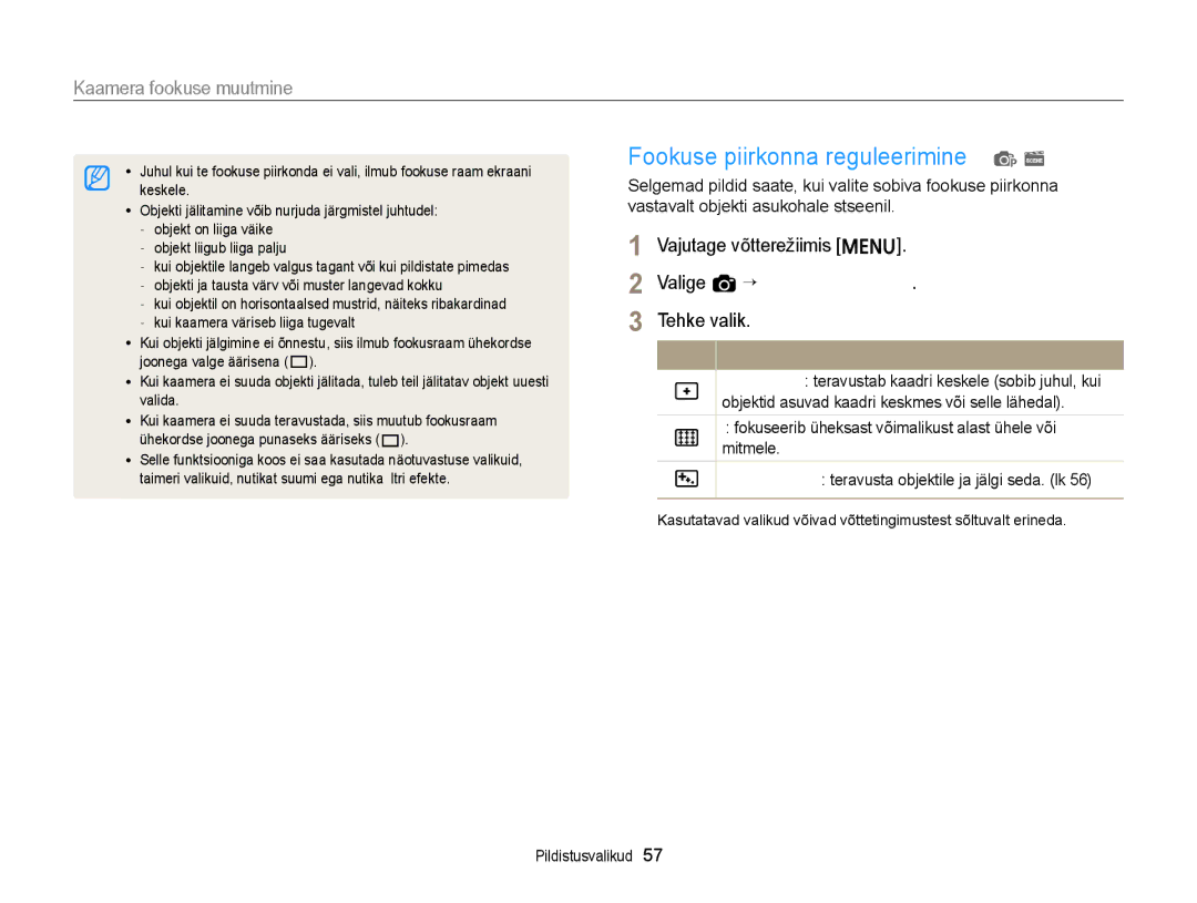 Samsung EC-ST77ZZFPBE2, EC-ST77ZZBPWE2, EC-ST77ZZBPRE2 Fookuse piirkonna reguleerimine p s, Valige a “ Fookuse piirkond 