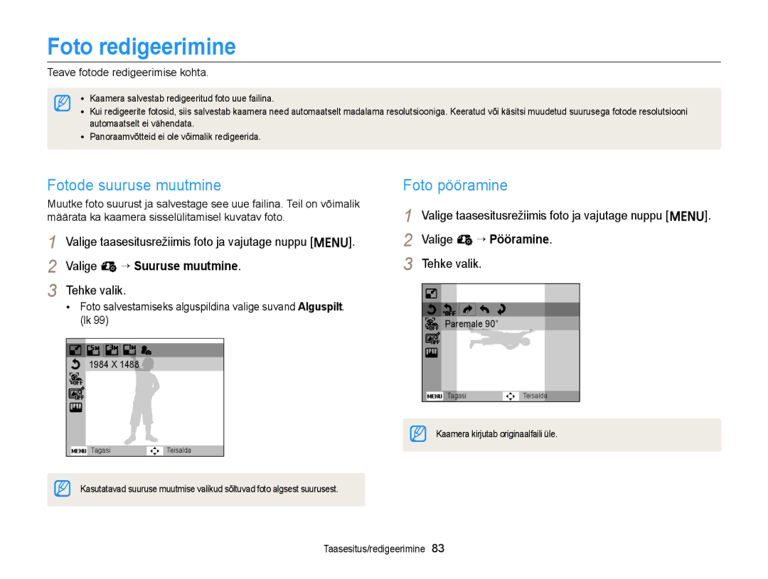 Samsung EC-ST77ZZFPRE2 manual Foto redigeerimine, Fotode suuruse muutmine, Foto pööramine, Teave fotode redigeerimise kohta 