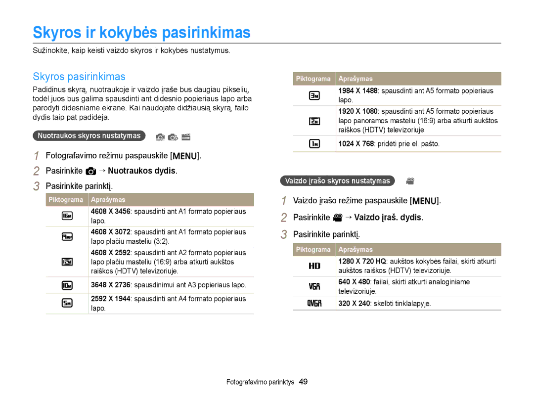 Samsung EC-ST77ZZBPWE2 manual Skyros ir kokybės pasirinkimas, Skyros pasirinkimas, Pasirinkite a “ Nuotraukos dydis 