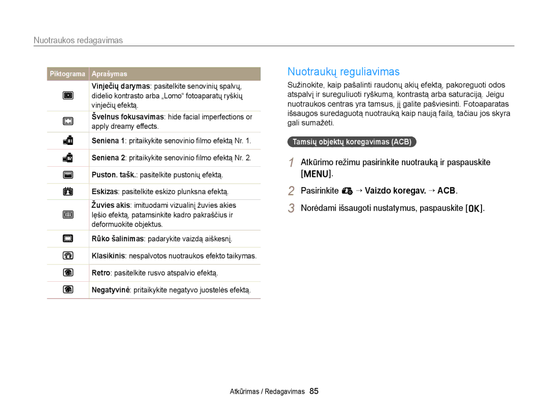 Samsung EC-ST77ZZFPLE2, EC-ST77ZZBPWE2 manual Nuotraukų reguliavimas, Atkūrimo režimu pasirinkite nuotrauką ir paspauskite m 