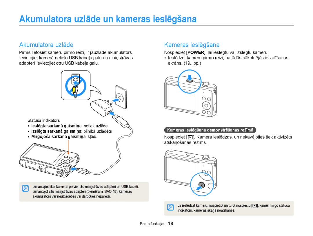 Samsung EC-ST77ZZBPLE2, EC-ST77ZZBPWE2 Akumulatora uzlāde un kameras ieslēgšana, Kameras ieslēgšana, Statusa indikators 