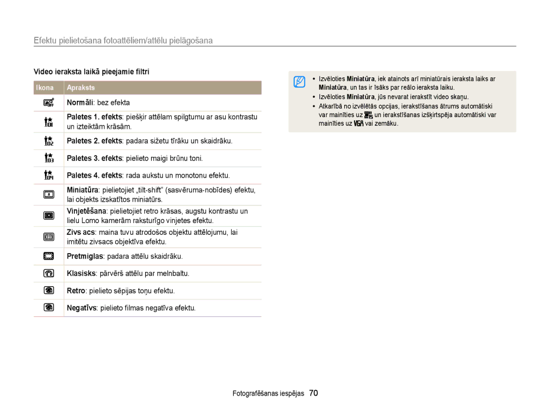 Samsung EC-ST77ZZBPRE2 manual Efektu pielietošana fotoattēliem/attēlu pielāgošana, Video ieraksta laikā pieejamie ﬁltri 