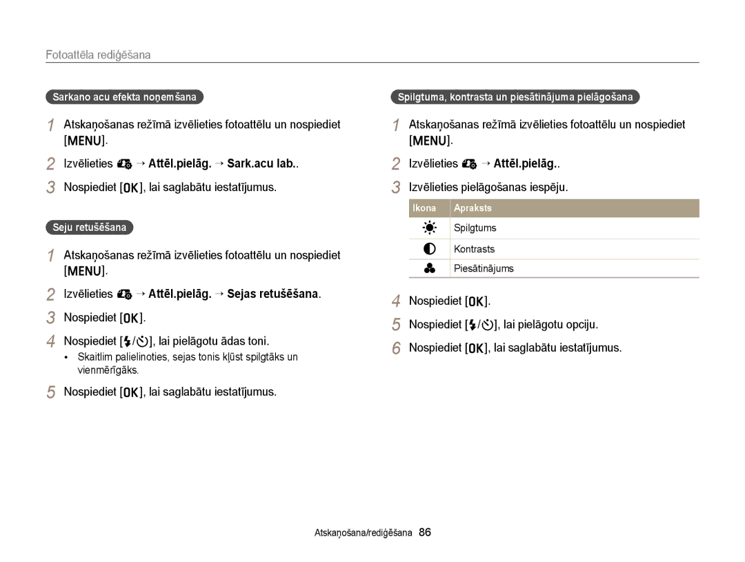 Samsung EC-ST77ZZFPSE2 manual Nospiediet F/t, lai pielāgotu ādas toni, Sarkano acu efekta noņemšana, Seju retušēšana 