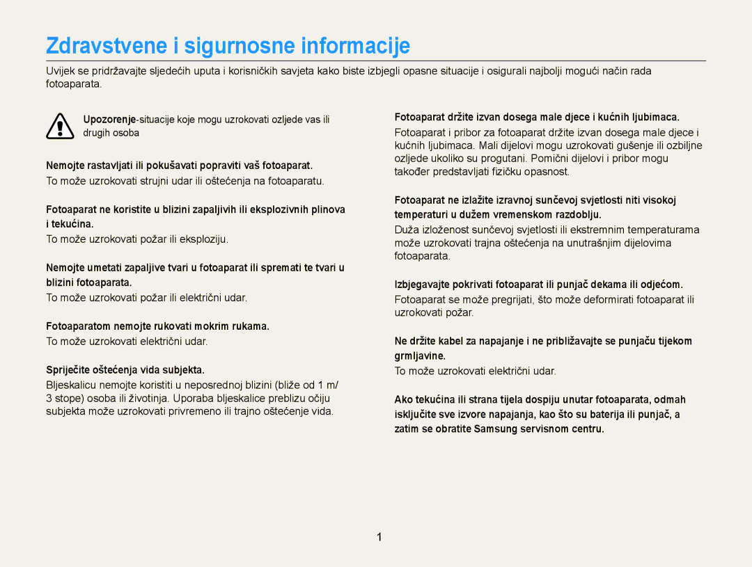 Samsung EC-ST77ZZFPWE3 Zdravstvene i sigurnosne informacije, Nemojte rastavljati ili pokušavati popraviti vaš fotoaparat 