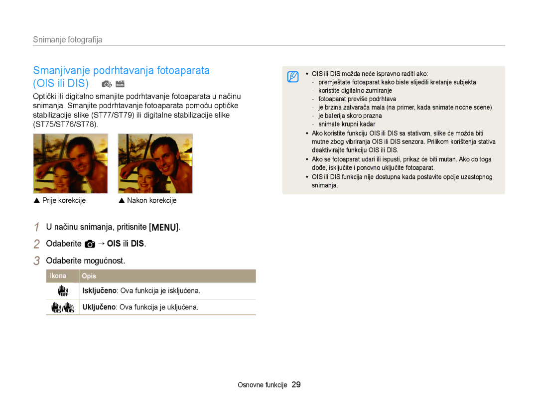 Samsung EC-ST77ZZBPWE3 manual Smanjivanje podrhtavanja fotoaparata OIS ili DIS p s, Isključeno Ova funkcija je isključena 