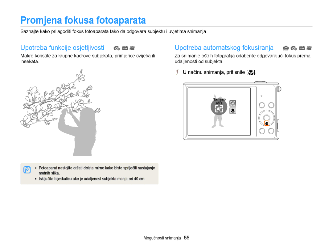 Samsung EC-ST77ZZFPWE3, EC-ST77ZZBPWE3, EC-ST77ZZFPBE3 manual Promjena fokusa fotoaparata, Načinu snimanja, pritisnite c 