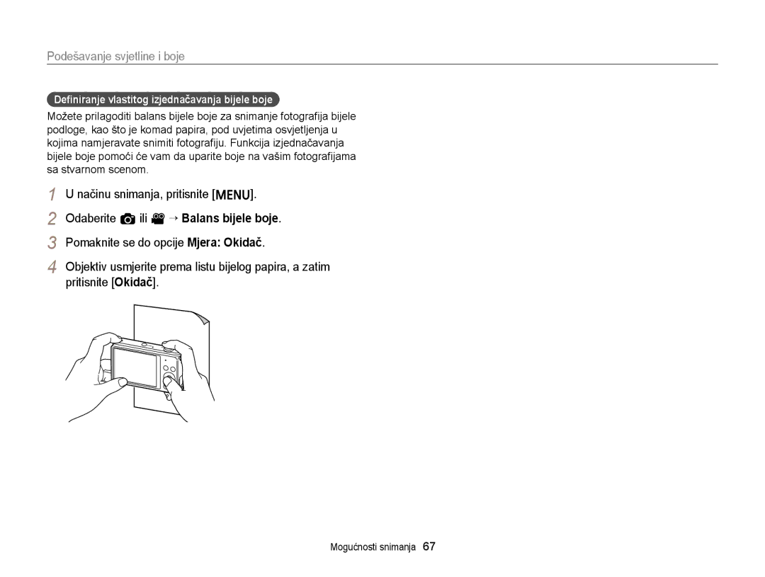 Samsung EC-ST77ZZFPWE3, EC-ST77ZZBPWE3, EC-ST77ZZFPBE3 manual Pomaknite se do opcije Mjera Okidač, Pritisnite Okidač 