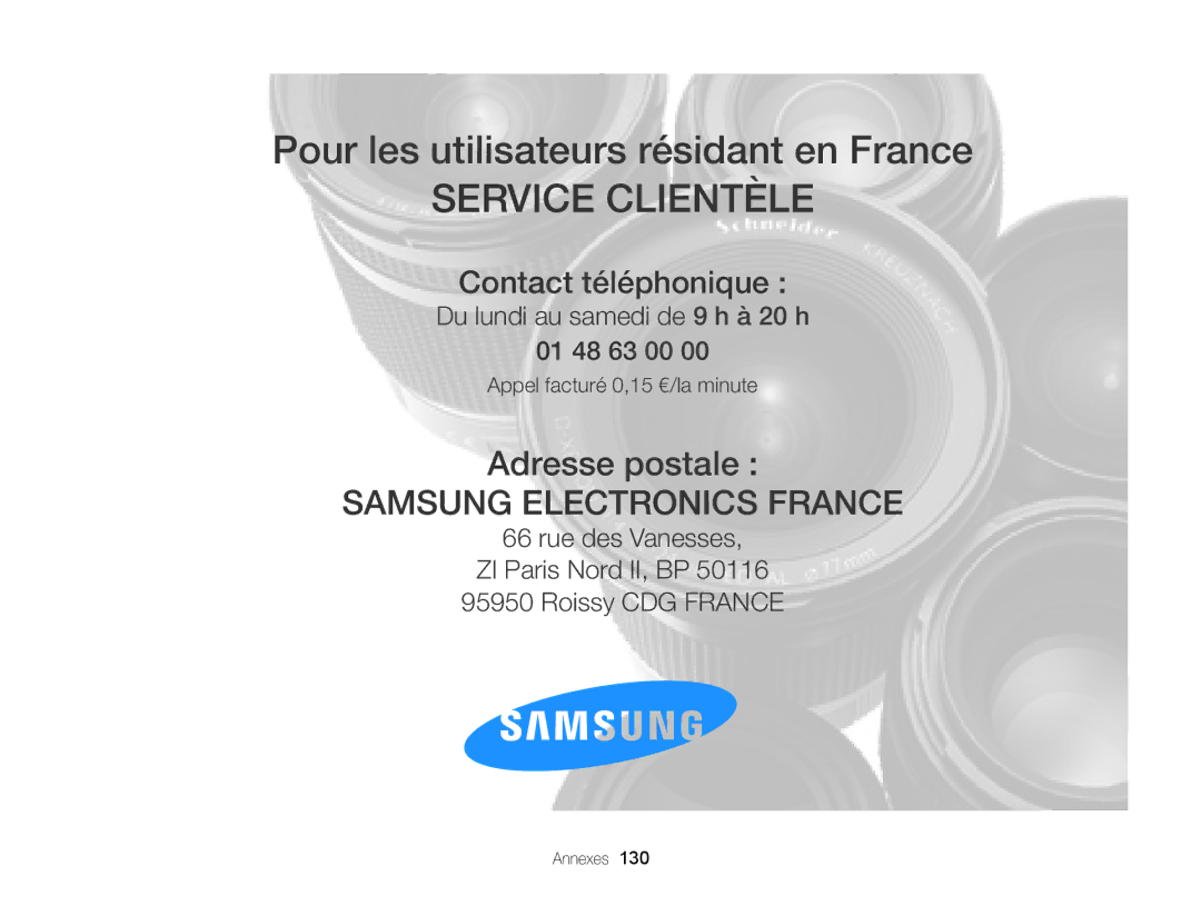 Samsung EC-ST76ZZFPLFR, EC-ST77ZZFPLFR, EC-ST77ZZBPWE1, EC-ST77ZZBPRE1, EC-ST76ZZBPBE1, EC-ST77ZZFPBFR manual Service Clientèle 