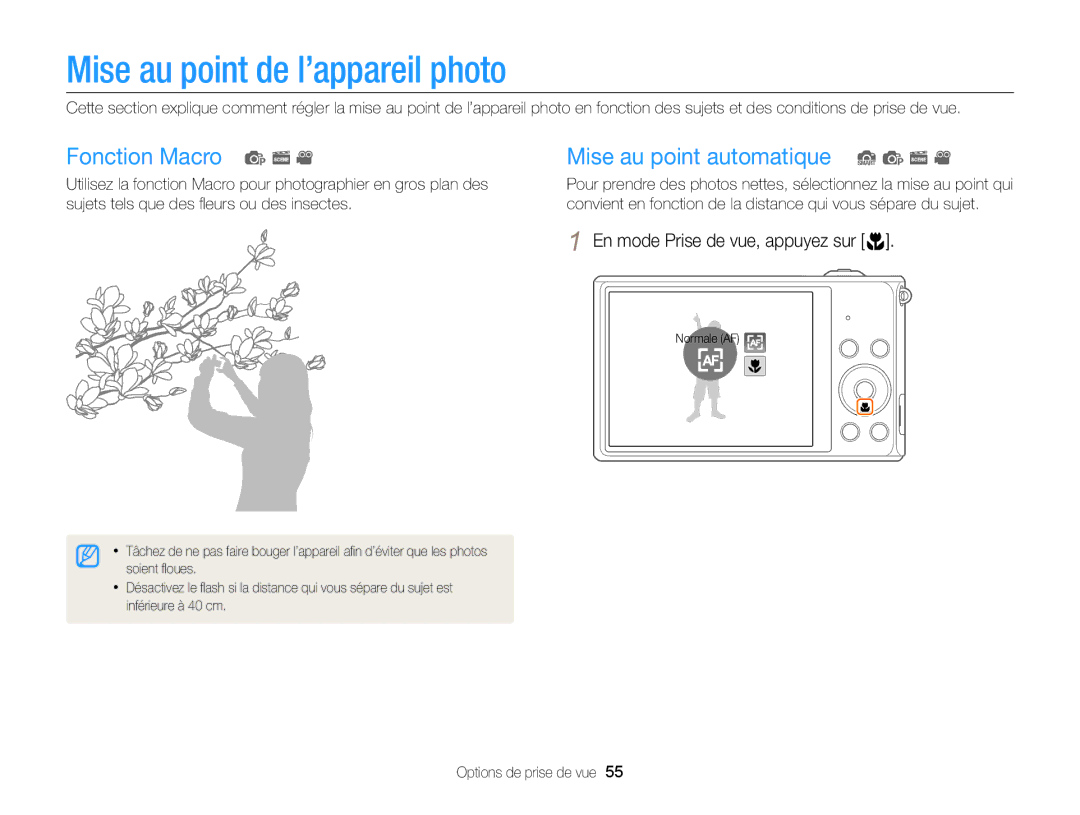 Samsung EC-ST77ZZFPLFR manual Mise au point de l’appareil photo, Fonction Macro p s Mise au point automatique S p s 