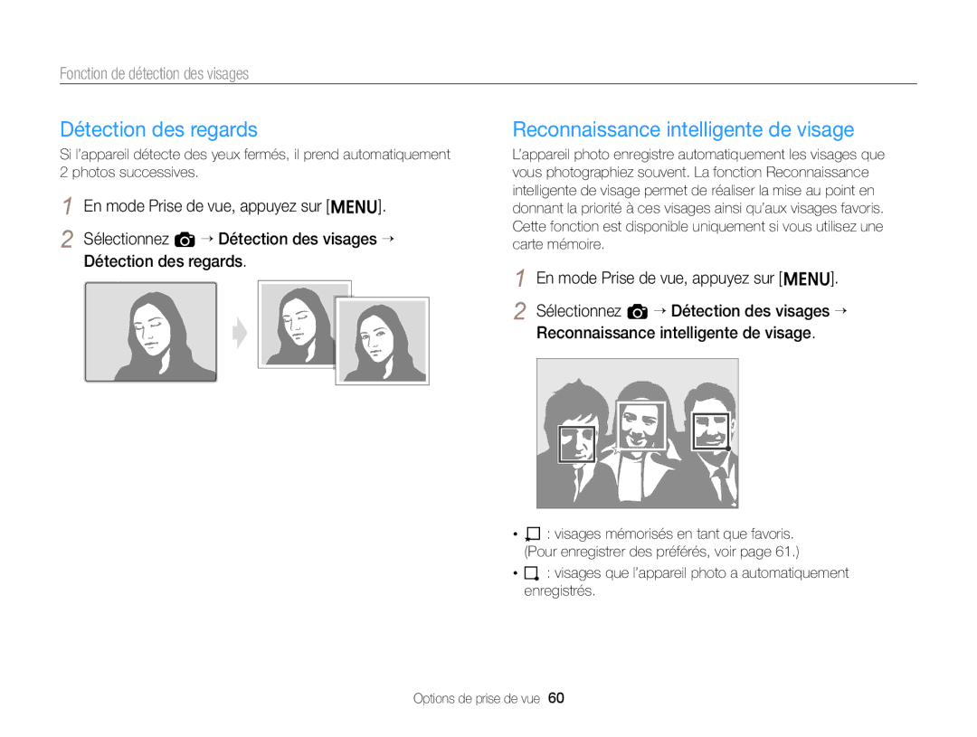 Samsung EC-ST76ZZFPLFR, EC-ST77ZZFPLFR, EC-ST77ZZBPWE1 manual Détection des regards, Reconnaissance intelligente de visage 