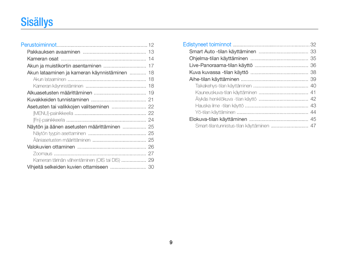 Samsung EC-ST79ZZBPBE2, EC-ST79ZZBPWE2, EC-ST76ZZFPWE2, EC-ST76ZZBPRE2 Sisällys, Akun lataaminen ja kameran käynnistäminen 