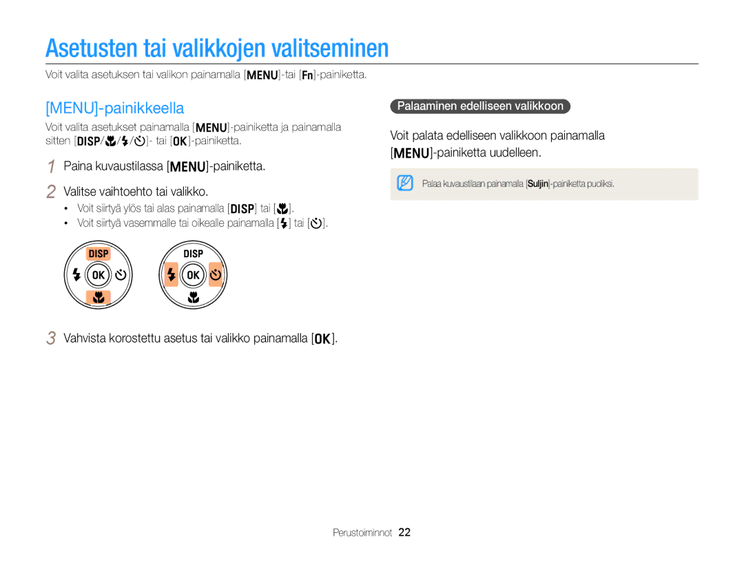 Samsung EC-ST76ZZBPWE2 manual Asetusten tai valikkojen valitseminen, MENU-painikkeella, Palaaminen edelliseen valikkoon 