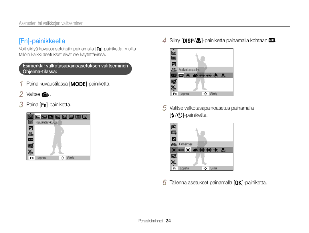 Samsung EC-ST76ZZBPLE2, EC-ST79ZZBPWE2, EC-ST76ZZFPWE2 manual Fn-painikkeella, Siirry D/c-painiketta painamalla kohtaan 