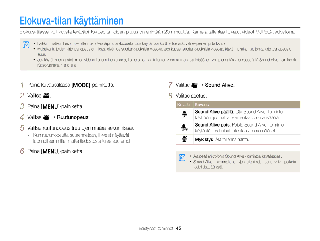 Samsung EC-ST76ZZFPLE2 manual Elokuva-tilan käyttäminen, Paina m-painiketta Valitse v “ Sound Alive Valitse asetus 