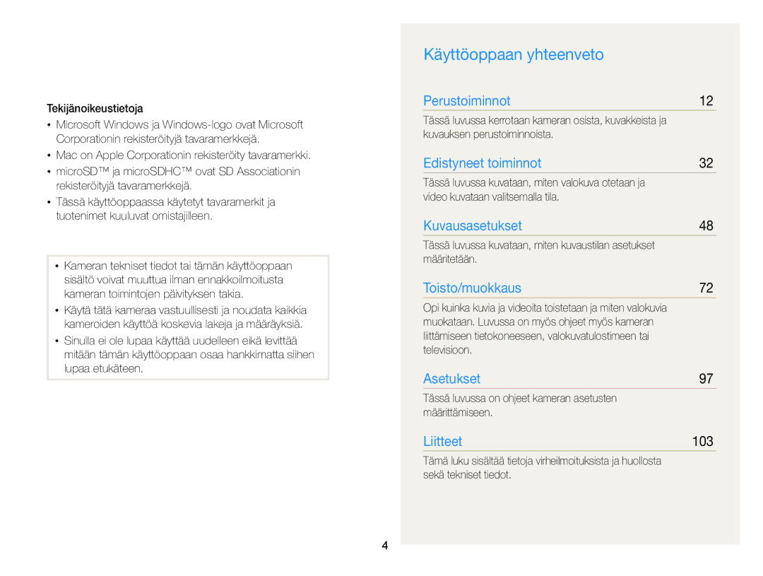 Samsung EC-ST77ZZBPWE2, EC-ST79ZZBPWE2, EC-ST76ZZFPWE2, EC-ST76ZZBPRE2, EC-ST76ZZBPSE2 manual Käyttöoppaan yhteenveto, 103 