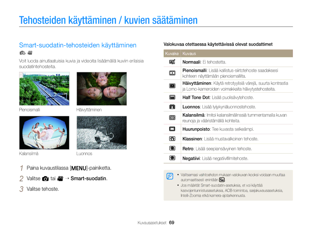 Samsung EC-ST79ZZBPWE2, EC-ST76ZZFPWE2 Tehosteiden käyttäminen / kuvien säätäminen, Smart-suodatin-tehosteiden käyttäminen 