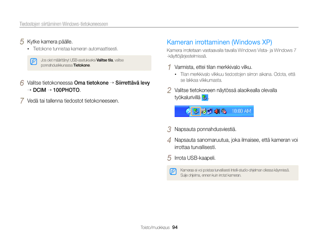 Samsung EC-ST76ZZBPLE2, EC-ST79ZZBPWE2, EC-ST76ZZFPWE2 manual Kytke kamera päälle, Varmista, ettei tilan merkkivalo vilku 