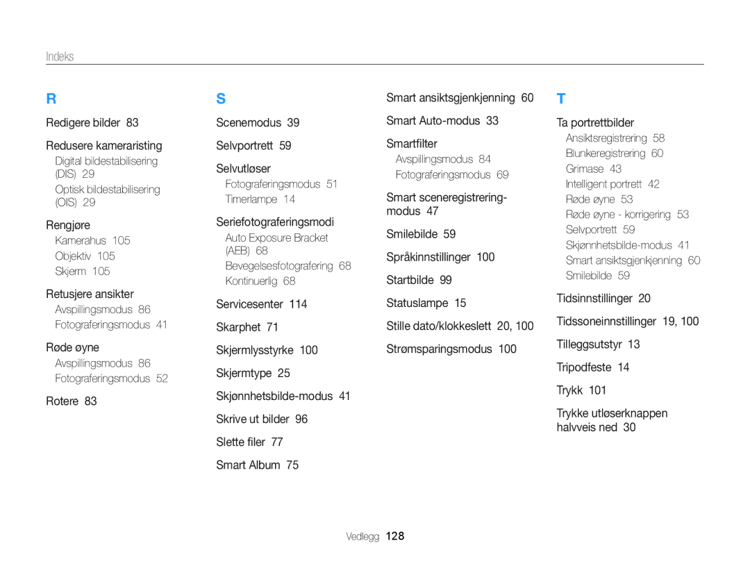 Samsung EC-ST76ZZBPSE2, EC-ST79ZZBPWE2, EC-ST76ZZFPWE2 manual Kamerahus Objektiv Skjerm, Fotograferingsmodus 51 Timerlampe 