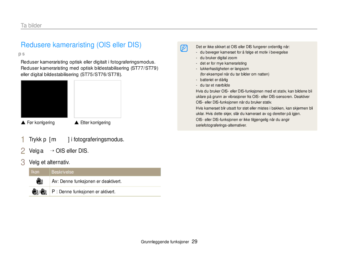 Samsung EC-ST76ZZBPRE2 manual Redusere kameraristing OIS eller DIS, Før korrigering, Av Denne funksjonen er deaktivert 