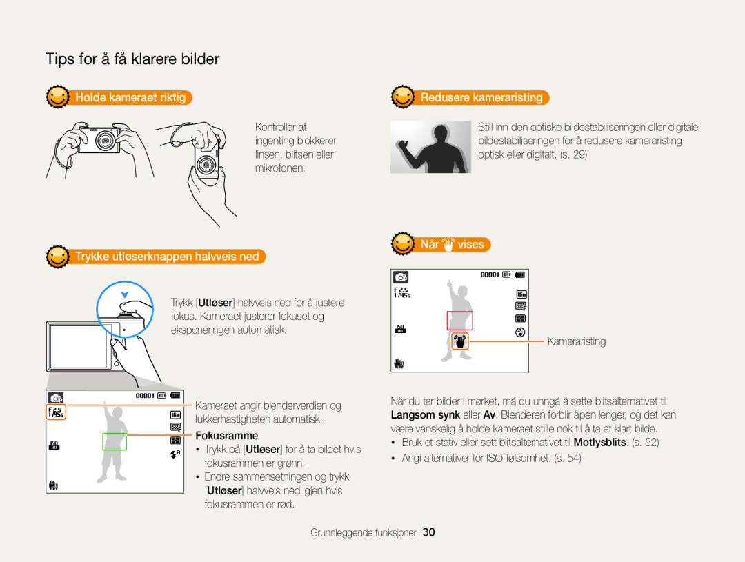 Samsung EC-ST76ZZBPSE2 manual Holde kameraet riktig Redusere kameraristing, Når vises Trykke utløserknappen halvveis ned 